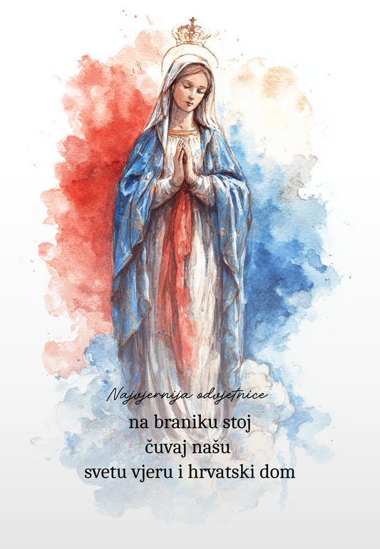 Najvjernija odvjetnice  na braniku stoj čuvaj našu  svetu vjeru i hrvatski dom